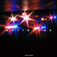 ANTIDRUGS | FEAT. ANGELMO