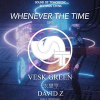 Whenever the time (假如)