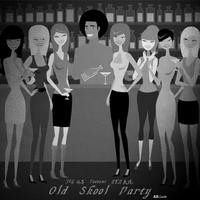Old School Party