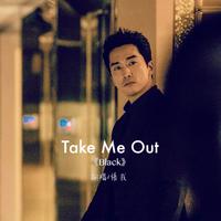 《Take Me Out》-《black/地狱使者》片尾os...
