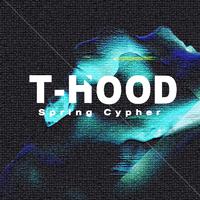 T-Hood Spring Cypher