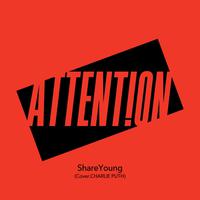 Attention（Cover Charlie Puth）