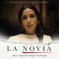 La Novia (Original Motion Picture Soundt...