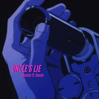 Uncle‘s Lie ft. DaoLar