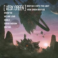 Booyah x Into the Light (VESK GREEN Boot...