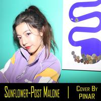 Sunflower-Post Malone Cover By PINAR