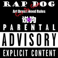 说狗 Rap Dog(Prod By 2DEEP BEATS)