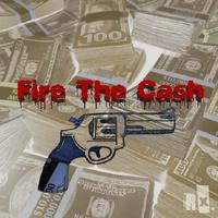 Fire The Cash