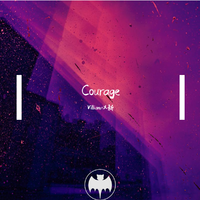 Courage [勇气]