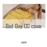 Bad Guy CC Cover
