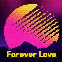 Forever Love (Original Mix)