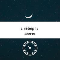 A Midnight Secret