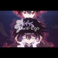 Dual-Ego（崩坏3《希儿》动画短片印象曲）