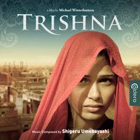Trishna (Original Motion Picture Soundtr...