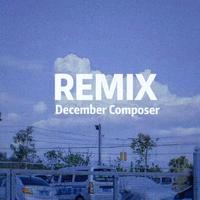 December Composer(Remix)