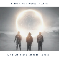 End Of Time（付思超 Remix）