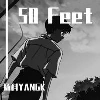 50 Feet（Remix）