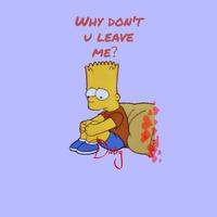 Don't u leave me