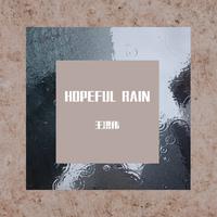 HOPEFUL RAIN