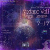 Mega_Jeremy Mix-tape VOL.1
