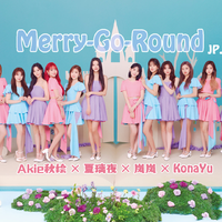 Merry-Go-Round (Japanese Ver.)