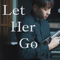 let her go 小提琴