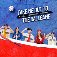 Take Me Out to the Ball Game