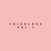 VOICELESS vol.1