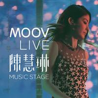 MOOV Live 2018 陈慧琳 Music Stage