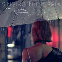 SINGING IN THE RAIN