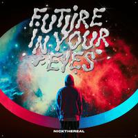FUTURE IN YOUR EYES