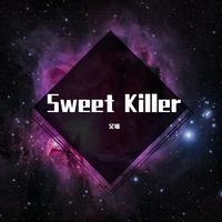 Sweet Killer