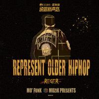 Represent Older Hip-Hop
