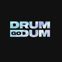 【三畿道】Drum Go Dum