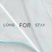 LONG FOR STAY (Remix)