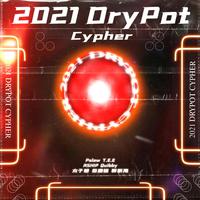 “Let the world hear ” DryPot 2021 Cyph...