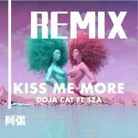 kiss me more remix