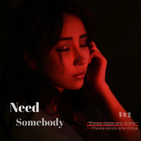 Need Somebody