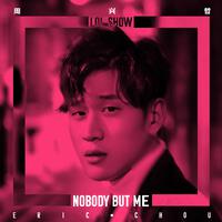 Nobody But Me (LOL 音乐节特别版)