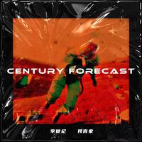 Century forecast