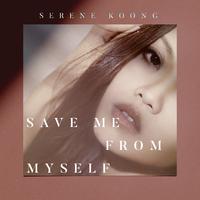 Save Me from Myself (Theme Song for 