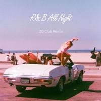 KnowKnow - R&B All Night（志国ZG Club re...