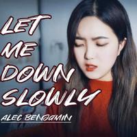 Let Me Down Slowly_Alec Benjamin