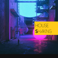 HOUSE SHAKNG