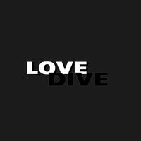 LOVE DIVE