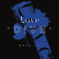 Love Dive