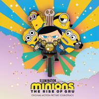 Born To Be Alive (From 'Minions: The Ris...