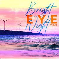E.Y.E(Bright Night )