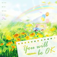 You will be okay