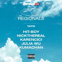 The Regionals: Taipei (feat. NICKTHEREAL...